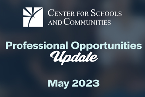 May 2023 CSC Professional Opportunities Update