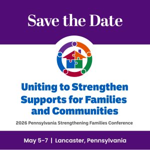Save the date - Uniting to Strengthen Supports for Families and Communities, May 5-7, 2026