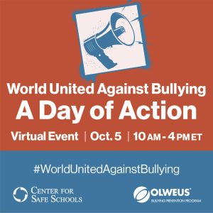 World United Against Bullying Day of Action, Oct. 5